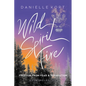 Wild Spirit Fire: Freedom from Fear and Separation - Paperback