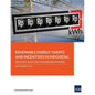 Renewable Energy Tariffs and Incentives in Indonesia: Review and Recommendations - Paperback