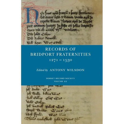 Records of Bridport Fraternities 1271-1530 - Hardcover