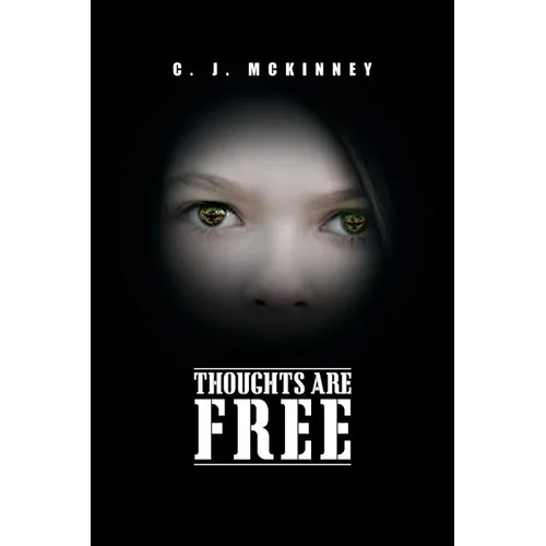 Thoughts Are Free - Paperback