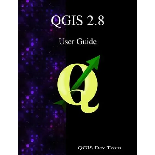 QGIS 2.8 User Guide - Paperback