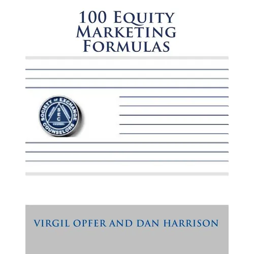 100 Equity Marketing Formulas - Paperback