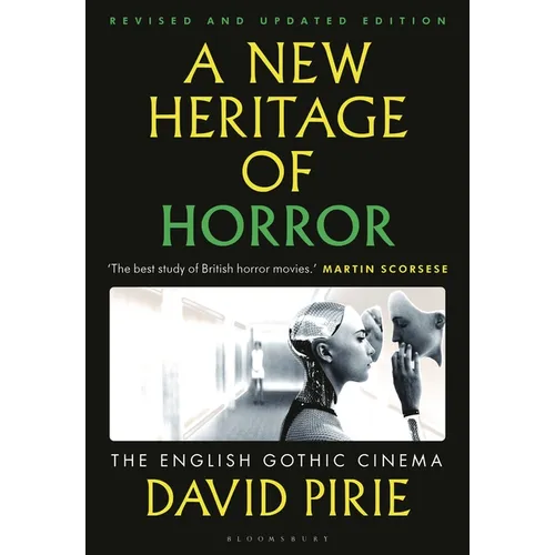 A New Heritage of Horror: The English Gothic Cinema - Paperback