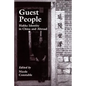 Guest People: Hakka Identity in China and Abroad - Paperback