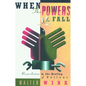 When the Powers Fall - Paperback