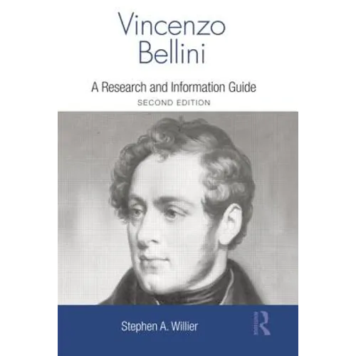 Vincenzo Bellini: A Guide to Research - Paperback