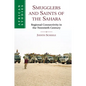 Smugglers and Saints of the Sahara - Paperback