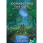 Connecting the Dots: Ancient Wisdom, Modern Science - Hardcover