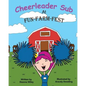 Cheerleader Sub At Fun-Farm-Fest - Paperback