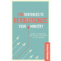 Ten Sentences to Revolutionize Your Ministry: Simple Truths That Can Change Everything in Your Kidmin - Paperback