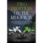 Two Brothers On The Ridgeway - Paperback
