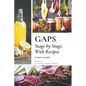 GAPS, Stage by Stage, With Recipes - Paperback