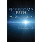 Freedom's Path: The Dancing Soul - Paperback