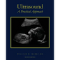 Ultrasound: A Practical Approach - Paperback