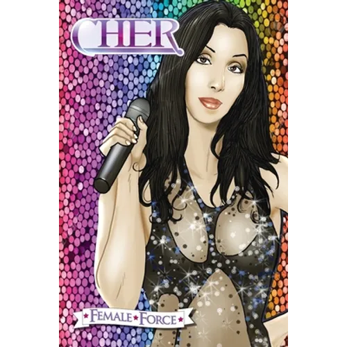 Female Force: Cher - Hardcover