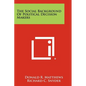 The Social Background Of Political Decision Makers - Paperback