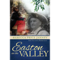 Easton in the Valley - Paperback