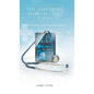The American Health Care Crisis - Hardcover