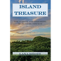 Island Treasure: The Making and Remaking of Petit St. Vincent - Paperback