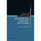 Budgeting and Budgetary Institutions - Paperback
