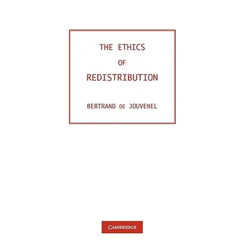 The Ethics of Redistribution - Paperback