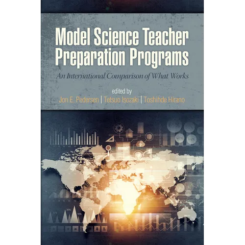 Model Science Teacher Preparation Programs: An International Comparison of What Works - Paperback