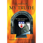 Flames of My Truth: The Tragic Execution of Janet Douglas - Paperback