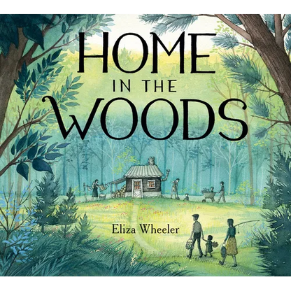 Home in the Woods - Hardcover