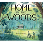 Home in the Woods - Hardcover