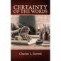 Certainty of the Words: Biblical Principles of Textual Criticism - Paperback
