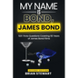 My Name is Bond, James Bond (Second Edition) - Paperback