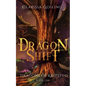 Dragon Shift - Paperback