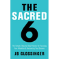 The Sacred 6 - Paperback