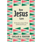 How Jesus Cares: 31 Devotions about Christ and His Love for You - Hardcover