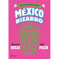 México Bizarro - Paperback