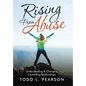 Rising from Abuse: Understanding & Changing Controlling Relationships - Hardcover