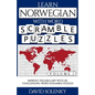 Learn Norwegian with Word Scramble Puzzles Volume 1: Learn Norwegian Language Vocabulary with 110 Challenging Bilingual Word Scramble Puzzles - Paperback