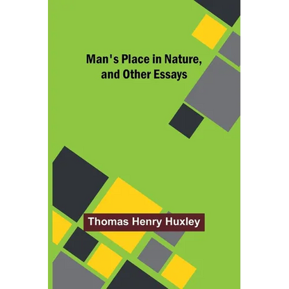Man's Place in Nature, and Other Essays - Paperback