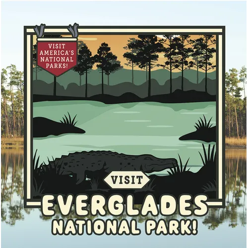 Visit Everglades National Park! - Library Binding