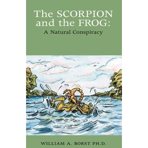 The Scorpion and the Frog - Paperback