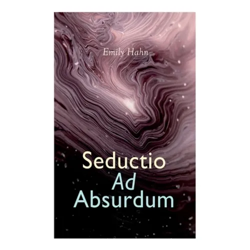 Seductio Ad Absurdum - Paperback