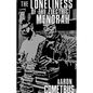 The Loneliness of the Electric Menorah - Paperback