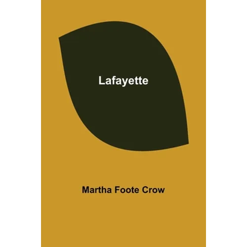 Lafayette - Paperback