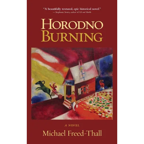 Horodno Burning - Hardcover