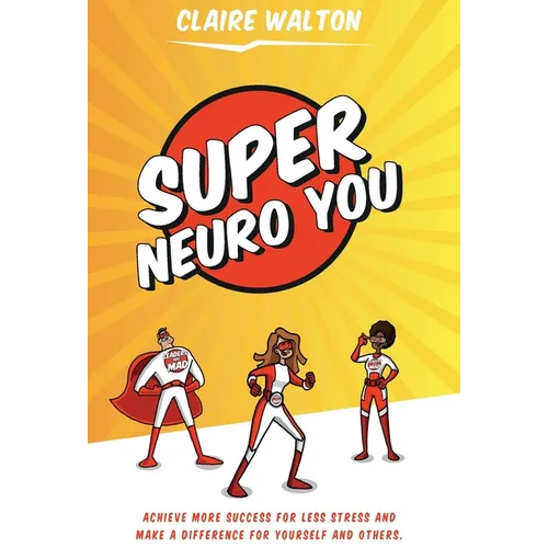 Super Neuro You - Hardcover