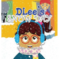DLee's Snow Day: The Snow Kids & Curious Cat Story - Hardcover
