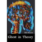 Ghost In Theory - Paperback