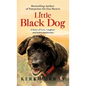 Little Black Dog: A Story of Love, Laughter, and Stolen Sandwiches - Hardcover