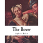 The Rover: The Banish'd Cavaliers - Paperback