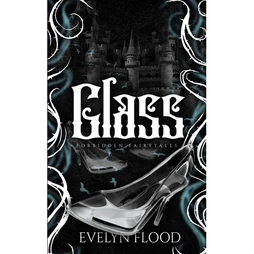 Glass: A why choose Cinderella retelling - Paperback